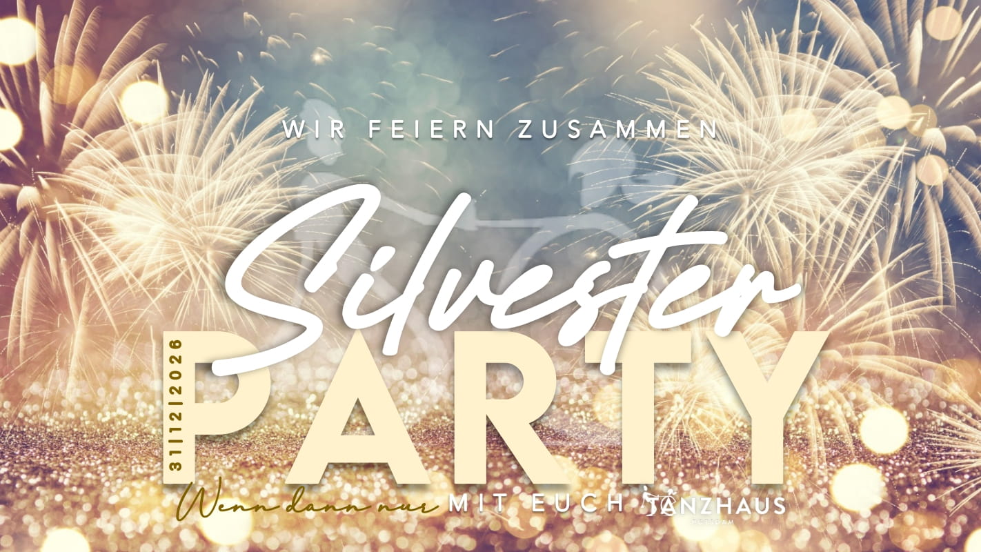 Donnerstag, 31. Dezember 2026 | ab 20:30 Uhr